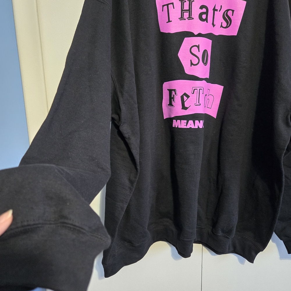 Mean‎ Girls "That's So Fetch" Black Sweatshirt - Picture 4 of 6